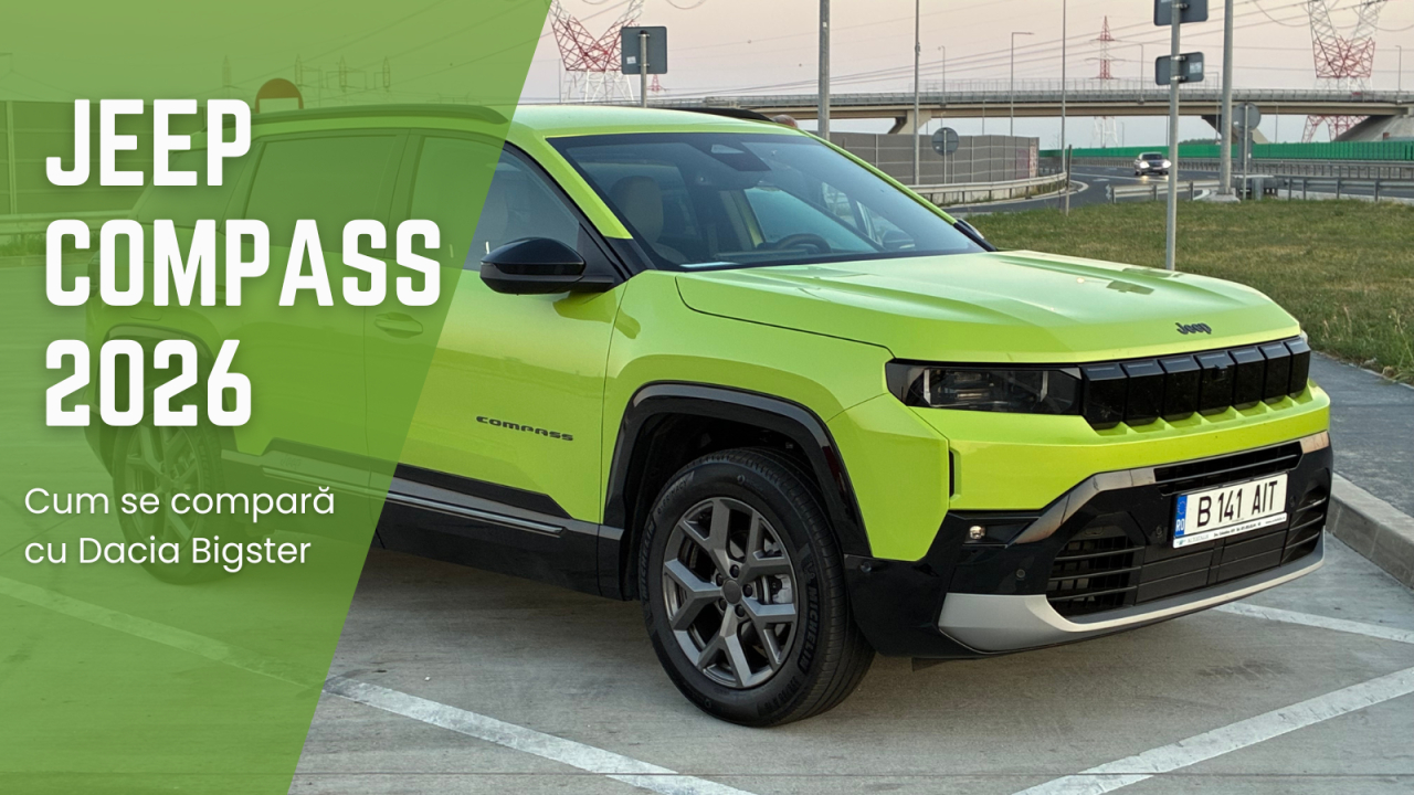Jeep Compass 2026 sau Dacia Bigster? Concluzia după Test Drive cu SUV-ul Jeep