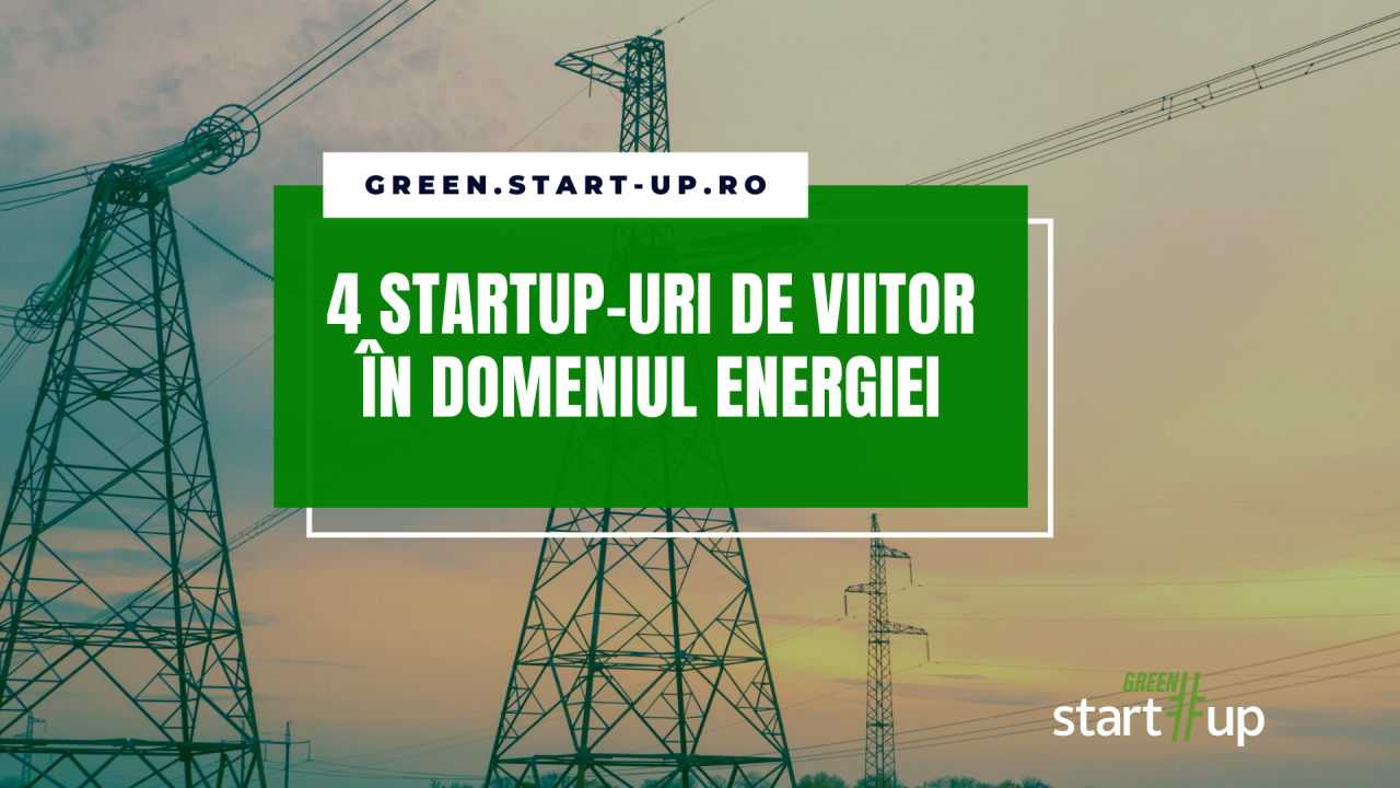 Aceste startup-uri promit să schimbe modul în care ne alimentăm cu electricitate