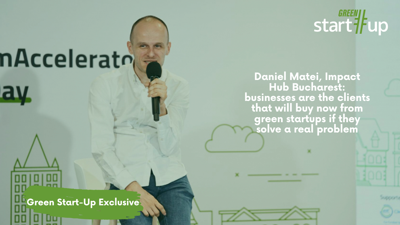 Daniel Matei, IHB: ”Green startup founders need to build measurable solutions”