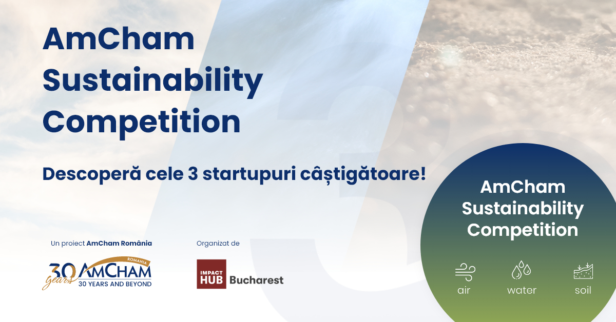 Câștigătorii AmCham Sustainability Competition, accelerator pentru soluții sustenabile