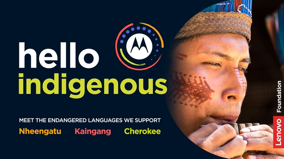 Motorola and Lenovo collaborate with UNESCO to digitize endangered indigenous languages