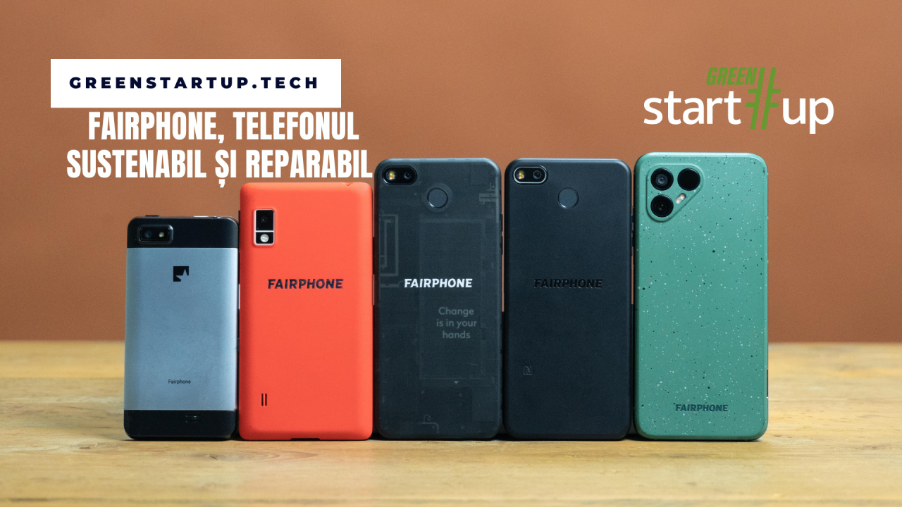 Fairphone, compania care te încurajează să îți repari singur telefonul mobil