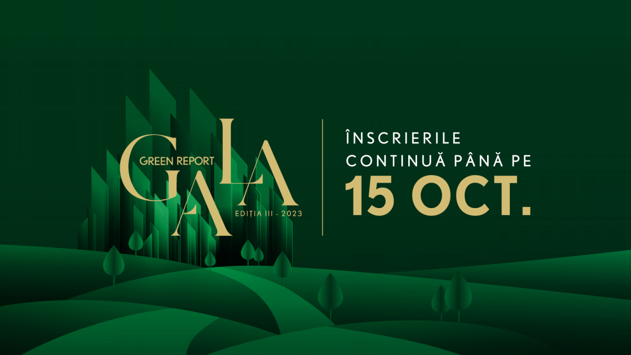 Înscrierile pentru Gala Green Report 2023 continuă până pe 15 octombrie