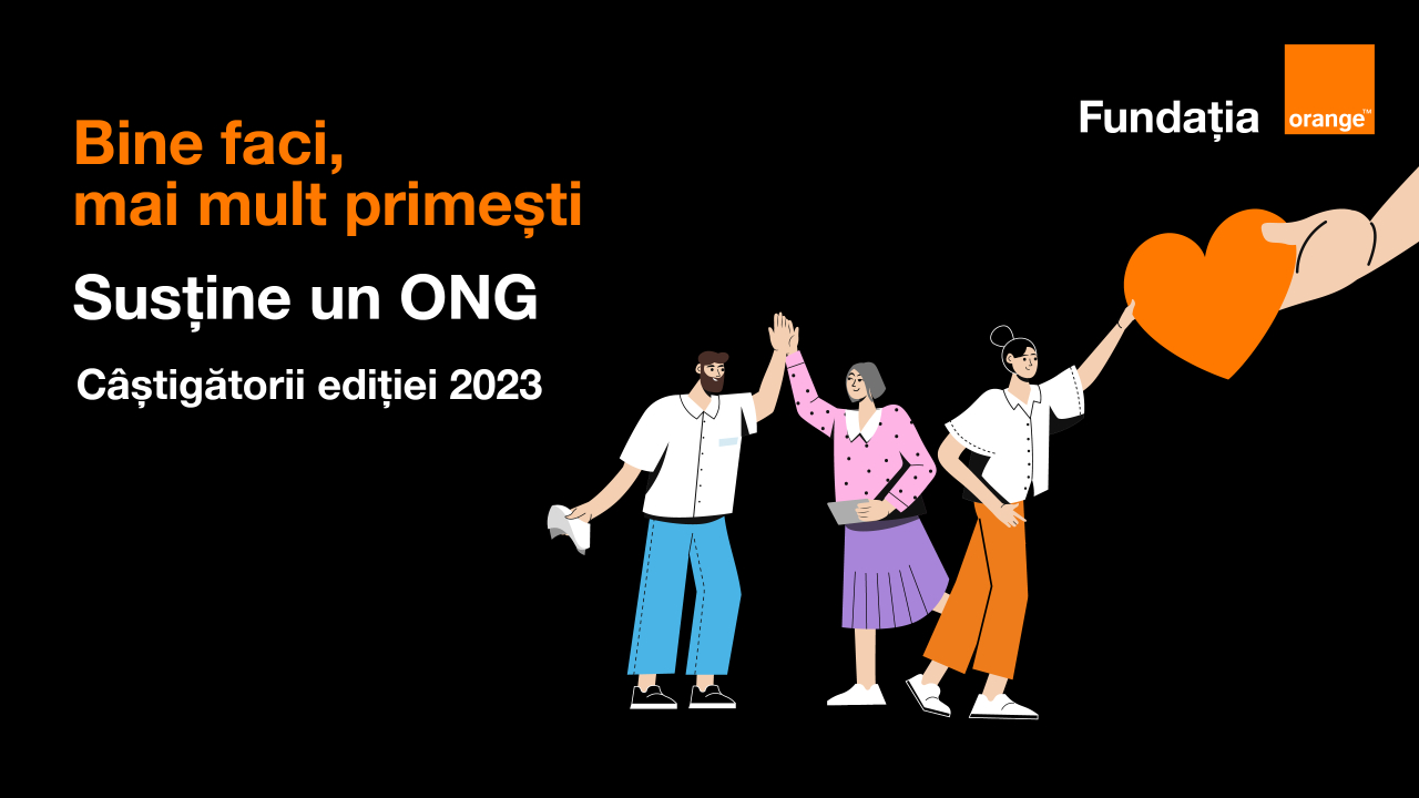 Fundația Orange investește în noi proiecte prin programul „Susține un ONG”