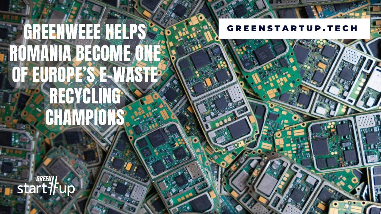 GreenWEEE's on a mission to help Romania become Europe's e-waste top recycler