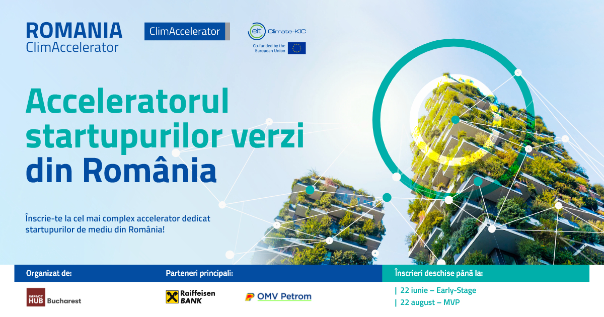 Înscrieri deschise la Romania ClimAccelerator 2023 pentru start-up-urile greentech