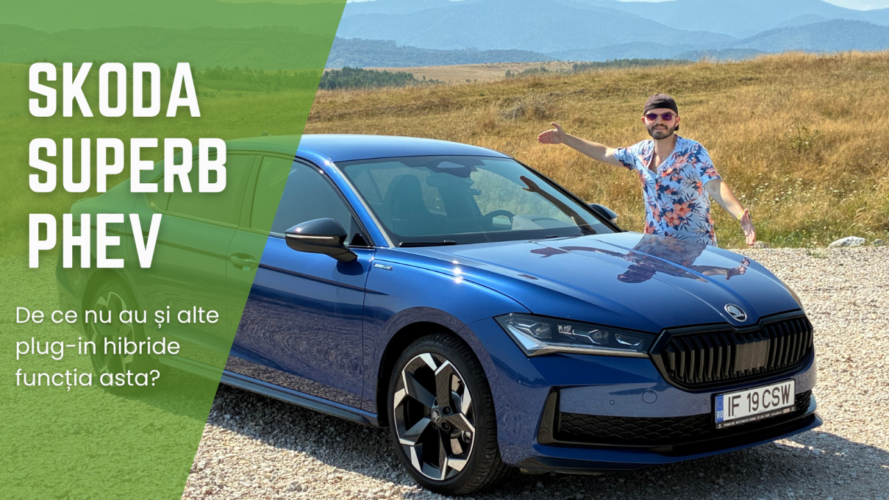 Test Drive Skoda Superb PHEV: plug-in hibrid care se încarcă în 30 de minute