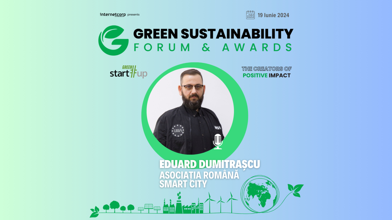 Green Sustainability Forum 2024: cum ar putea arăta România ”smart” a lui 2030