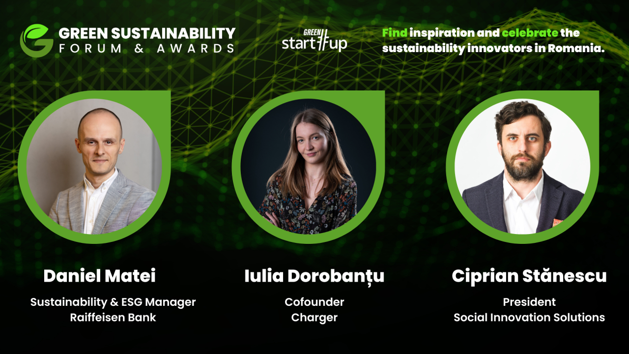 Green Start-Up Sustainability Forum & Awards: bune practici pentru o Românie verde