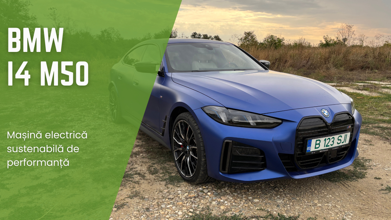 Test Drive BMW i4 M50: mașina electrică sustenabilă de înaltă performanță