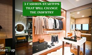 Three fashion startups that can change the way we dress up