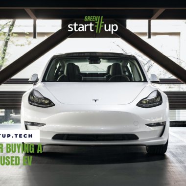 Green Start-Up guide: everything you need to know when buying a used EV