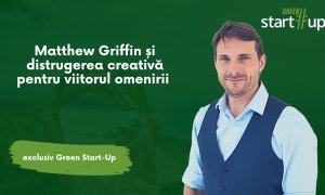 Futurologul Matthew Griffin: Capitalismul se schimbă prin distrugere creativă