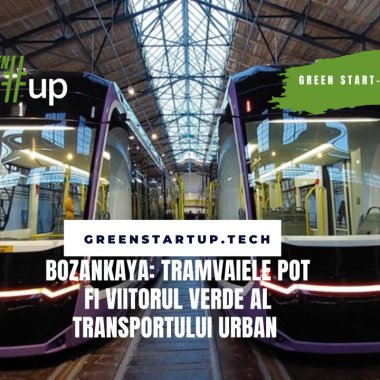 Cum pot cuceri tramvaiele sistemul de transport public al orașelor verzi