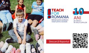 Teach for Romania: acces la educație 90000 de copii din 400 de școli vulnerabile