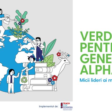 ”Verde pentru Generația Alpha”: educație de mediu pentru 2.900 de elevi din comunități vulnerabile