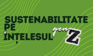 5 termeni despre sustenabilitate, but make it GenZ