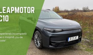 Test Drive VIDEO Leapmotor C10: confort suprem, dar multă supra-tehnologizare