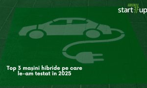 3 dintre cele mai bune mașini hibride testate de Green Start-Up în 2025