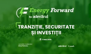 „Adevărul” organizează Energy Forward 2026 - dialogul care pune energia în centrul economiei