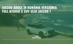 JAECOO aduce în România versiunea full hybrid a SUV-ului JAECOO 7. Promite autonomie de peste 900 km