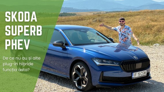 Test Drive Skoda Superb PHEV: plug-in hibrid care se încarcă în 30 de minute