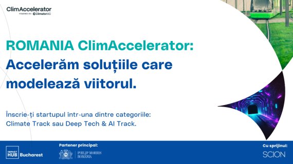Romania ClimAccelerator caută 15 startup-uri care dezvoltă soluții pentru un viitor sustenabil